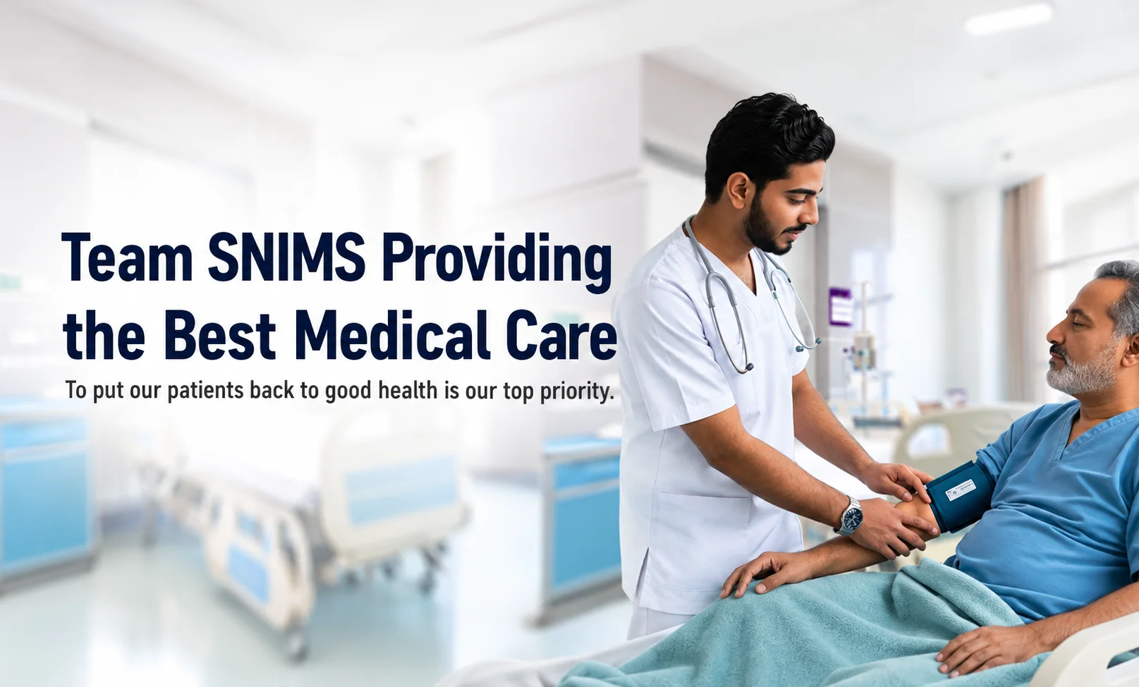 Team SNIMS Providing the Best Medical Care